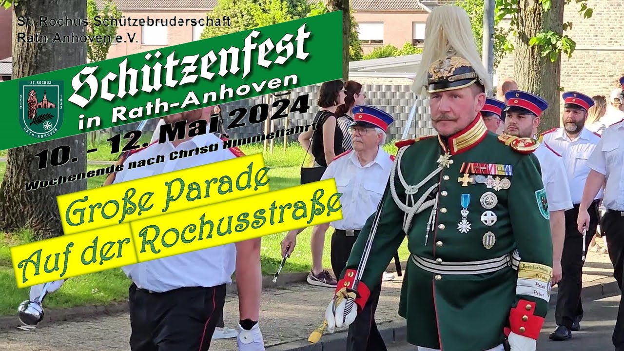 Schützenfest in Rath-Anhoven 2024 - Teil 4 - Großer Festzug und Parade auf der Rochusstraße