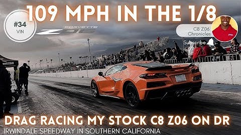 FASTEST 1/8 MI C8 Z06 IN THE WORLD