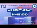 CS201 | Short Lecture 11.1 | Array in Programming | All you need to know about an Array | Urdu Hindi