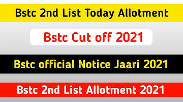 rajasthan 2021 ni bstc ki second list||bstc 2021 ka collages allot kb||bstc official cut of