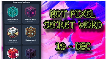 19 December Not Pixel Secret Word | Today Not Pixel Secret Code | Not pixel Daily Combo | AGP #2