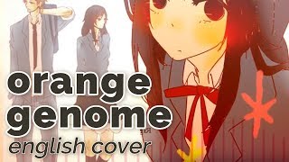 Orange Genome ♡ English Cover【rachie】橙ゲノム chords