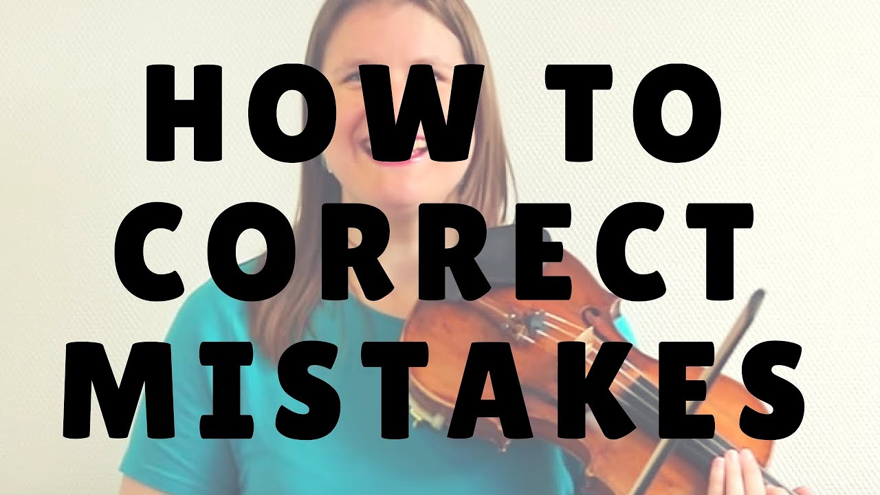How to Correct a Mistake while Practicing Violin | Violin Lounge TV ...