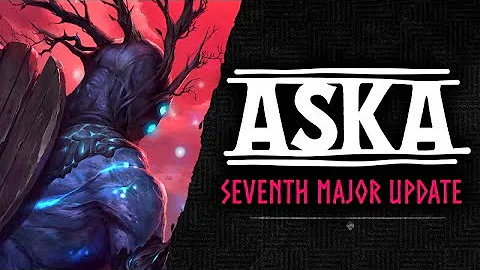 ASKA | Dev Diary 4 | Update 7 Coming 26 June. thumbnail