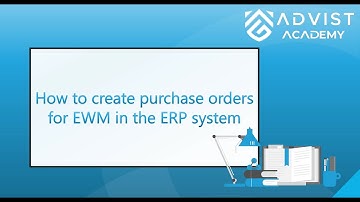 SAP | How to create purchase orders for EWM in the ERP system