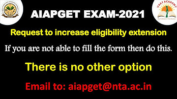 AIAPGET 2021 EXAM | REQUEST TO INCREASE ELIGIBILITY EXTENSION |#aiapget2021 #ayushpg #aiapget exam