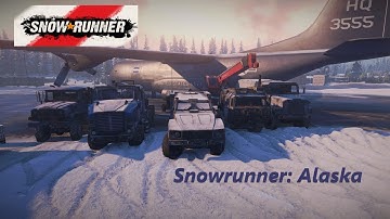 Snowrunner – Alaska: White Valley | Airdrome Logging part 1 |  Episode 48