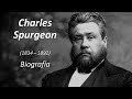 Charles Spurgeon - Biografía