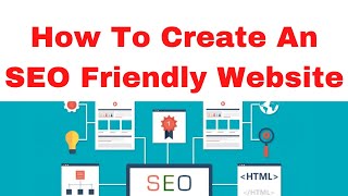 how to create an seo friendly website website design for seo tutorial 2020