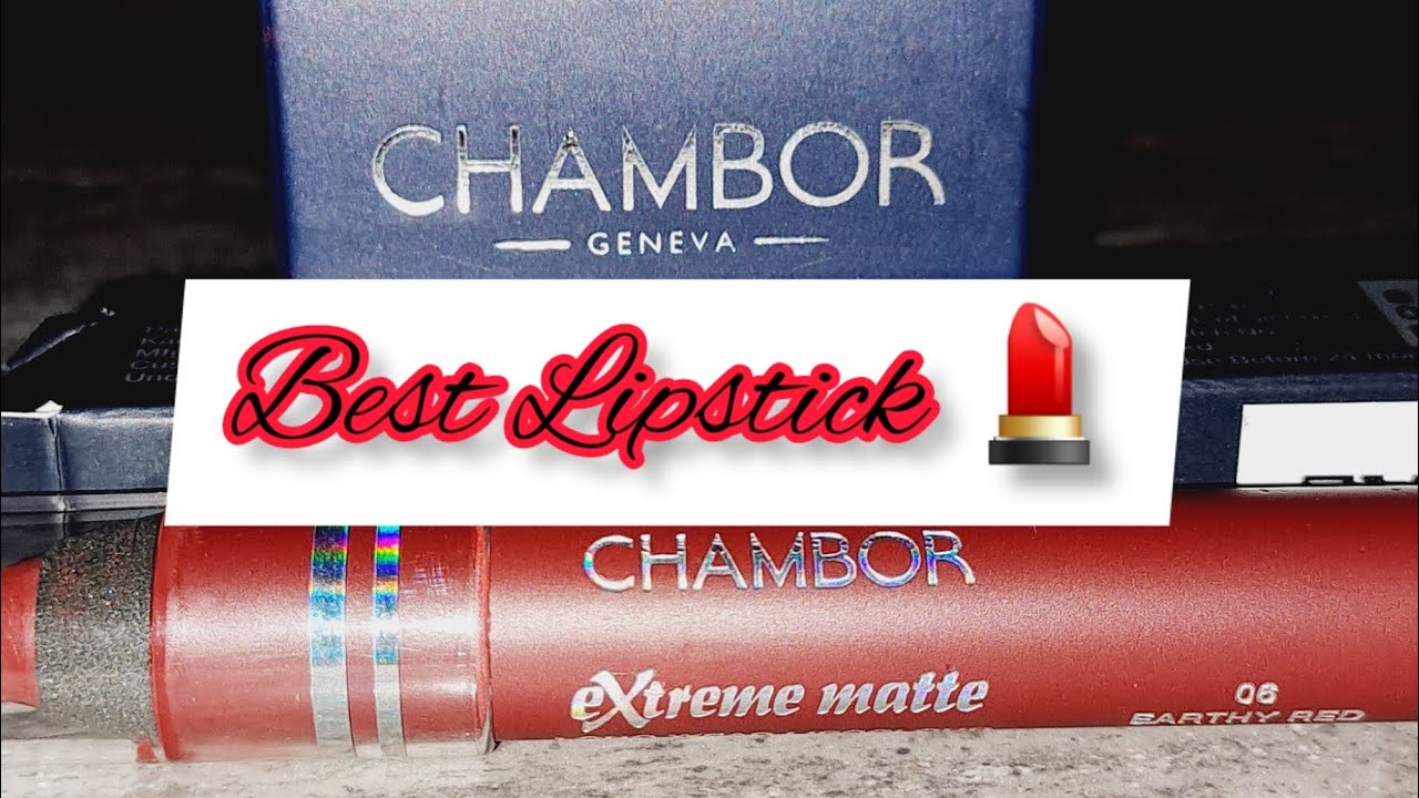CHAMBOR GENEVA Extreme Matte Lipstick Long lasting 💄💋💄 INR 895/🙄