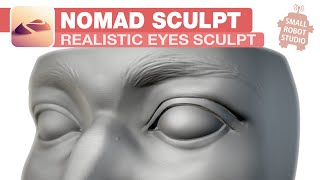 Nomad Sculpt: Realistic Eyes Step by Step