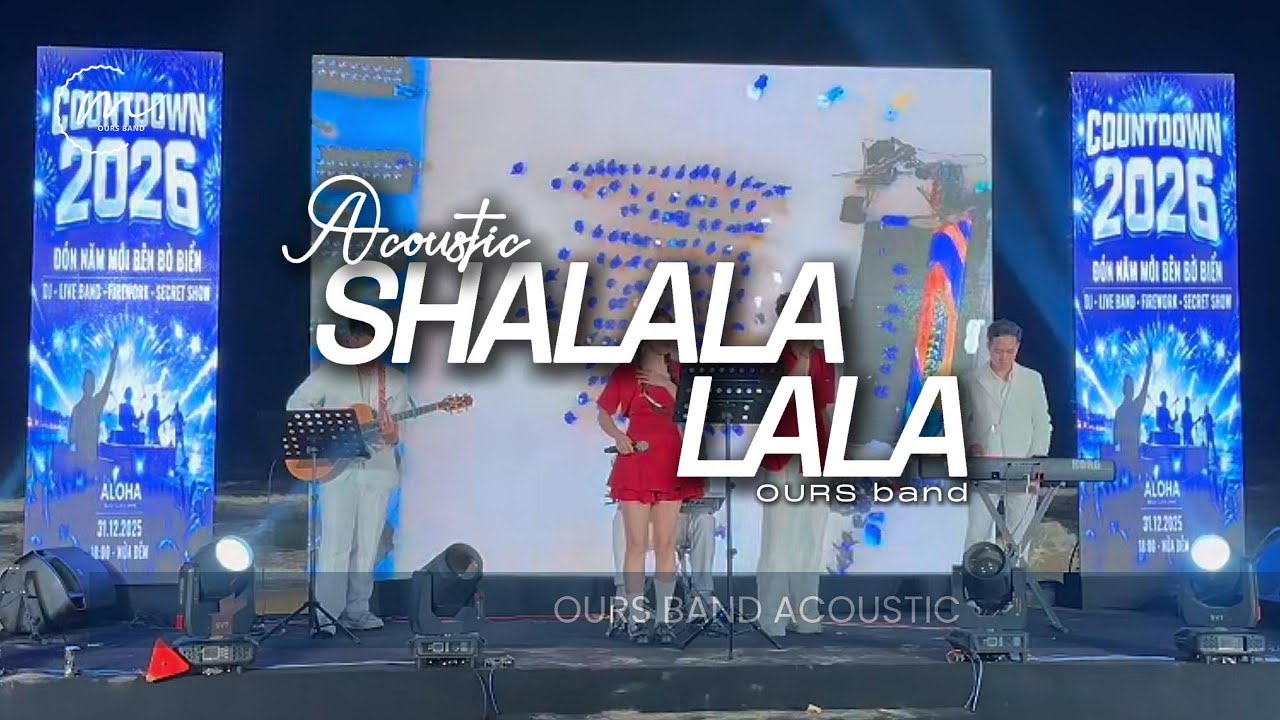SHALALA LALA | ACOUSTIC || THUÊ BAN NHẠC ACOUSTIC HCM [COUNTDOWN]
