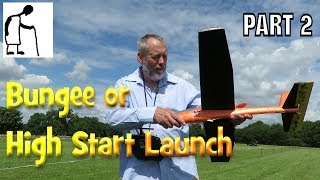 Bungee or High Start️Launch PART 2