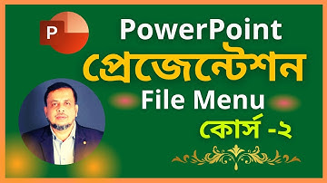 MS PowerPoint Tutorial in Bangla File Menu Part 2