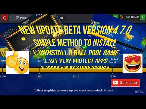 New update 4.7.0 8 ball pool| Beta Version 4.7.0| Method ...