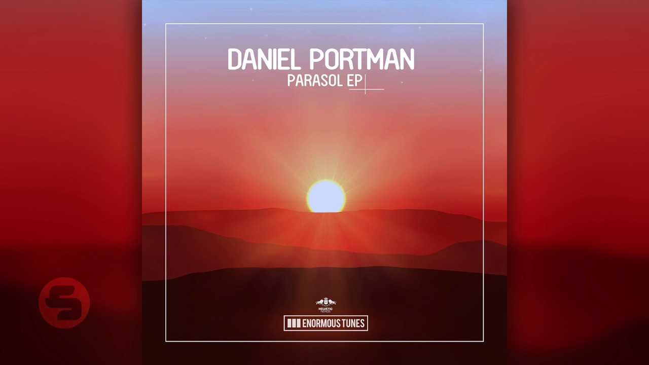 Watch Daniel Portman - Parasol on YouTube Watch Daniel Portman - Parasol on YouTube