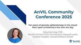 ACC2025: Ten years of genetic epidemiology in the cloud - Alisa Manning