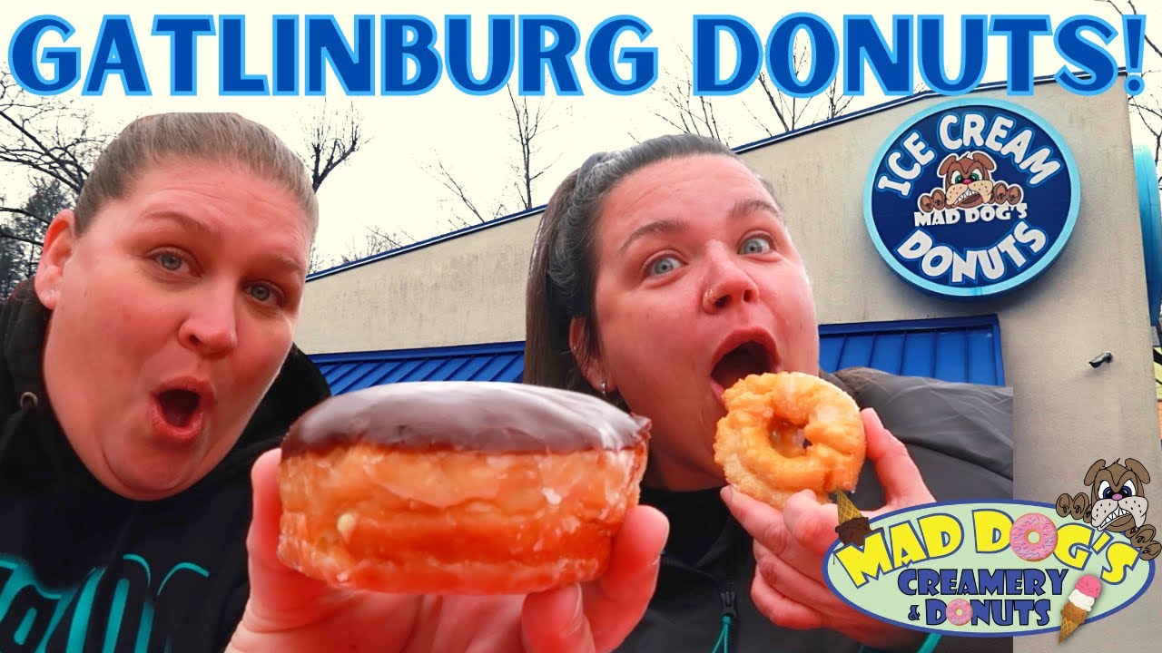 MAD DOG'S CREAMERY & DONUTS IN GATLINBURG, TN TRYING ALL THE