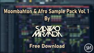 Moombahton & Afro Sample Pack Vol. 1 (Free Download)