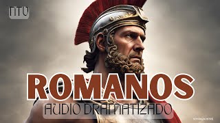 Romanos - Biblia dramatizada NTV #biblia #audiobiblia