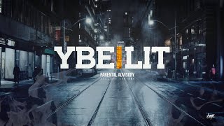 YBE - Lit (Audio)