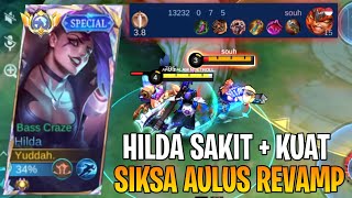 Hilda No Counter🔥Build Hilda Tersakit 2026 Siksa Aulus Revamp Sampe Coklat - Mobile Legends