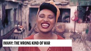 Imany im Interview: The Wrong Kind Of War Resimi