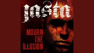 Mourn The Illusion