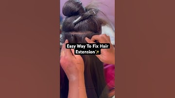 Steps to Fix Hair Extension for messy braid Hairstyle😍|#hairextensions #hairhacks #hairstyle