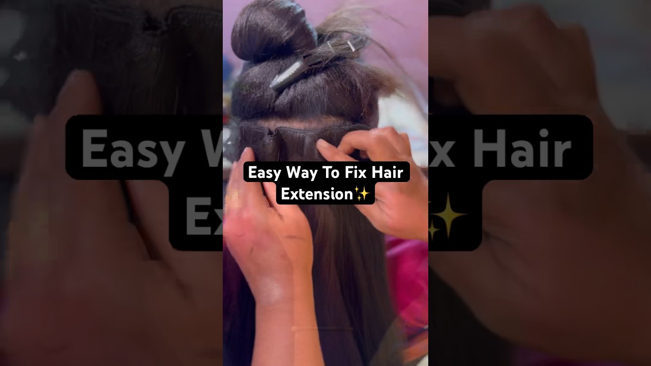 Steps to Fix Hair Extension for messy braid Hairstyle😍|#hairextensions #hairhacks #hairstyle (video lesson)