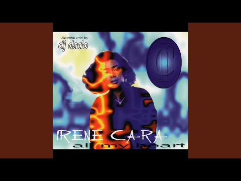 Irene Cara, Junior Vasquez Mix - All my heart - Extended