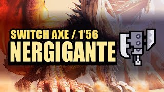 MHW - Speedrun / Nergigante 1'56 / Switch Axe - モンスターハンター：ワールド