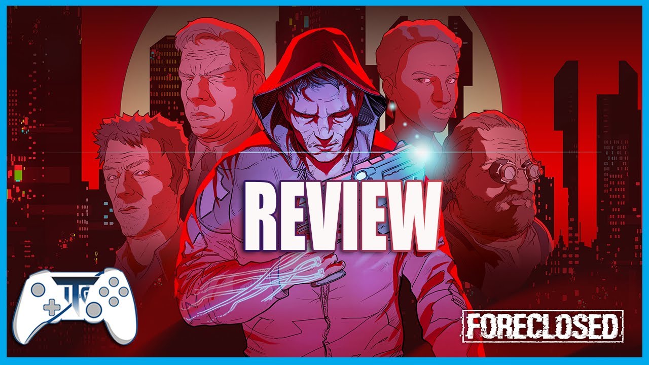 Foreclosed - Review (Video Game Video Review)