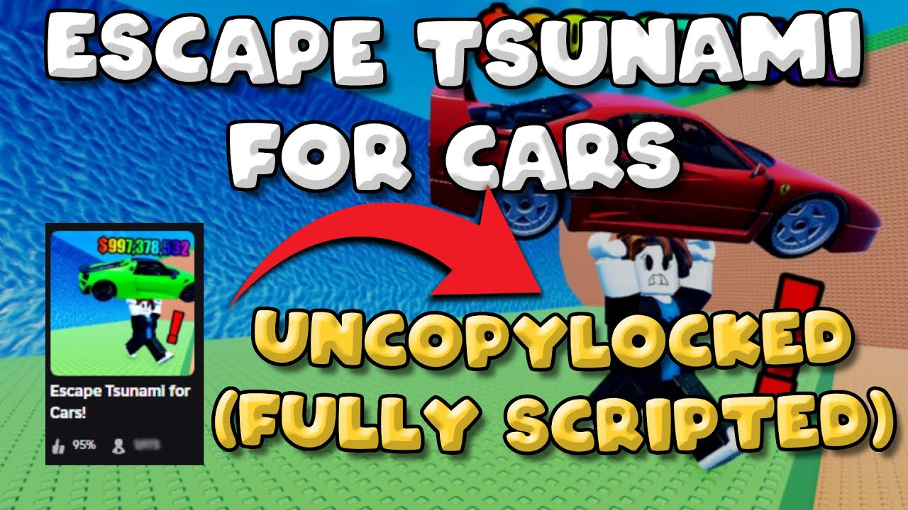 Roblox Uncopylocked Escape Tsunami For Cars (Fully Scripted)