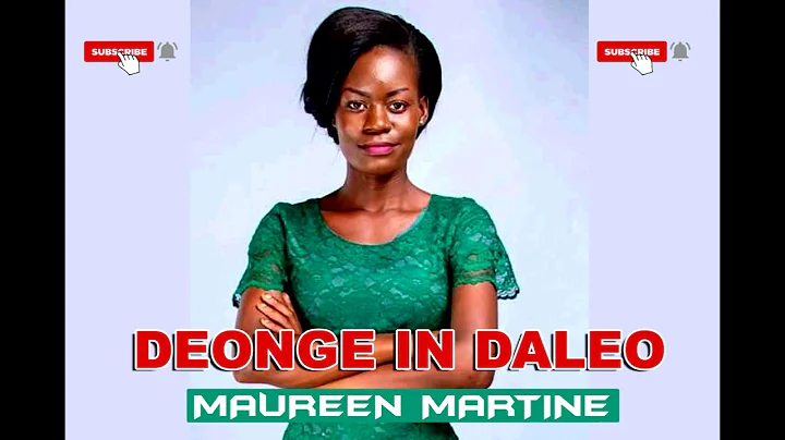 MAUREEN MARTINE -  DEONGE IN DALEO {Official Music...