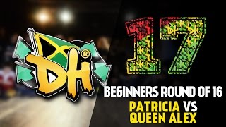 Dhi Russia 2017 - 1Vs1 Beginners 116 - Patricia Win Vs Queen Alex