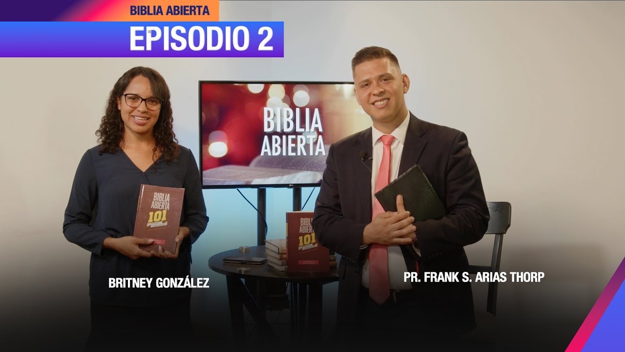 BIBLIA ABIERTA   EPISODIO 2