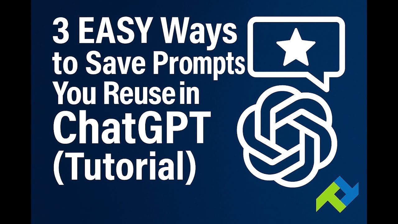 3 EASY Ways to Save Prompts You Reuse in ChatGPT (Tutorial)