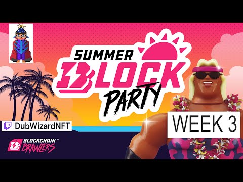 Blockchain Brawlers Closed Beta and attack animations – Summer Block Party Week 3 #Brawlerverse