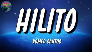 🎵 Romeo Santos – Hilito | Shakira, Mora, Rauw Alejandro (Letra\Lyrics)