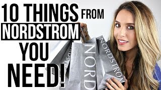 10 THINGS FROM NORDSTROM YOU NEED!