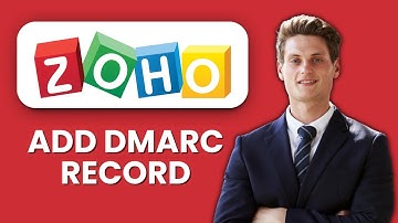 NEW! How to Add a DMARC Record in Zoho Mail (2025) 📧 | Protect Your Domain from Email Spoofing