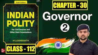 112. Executive &amp; Legislative Powers of Governor | State Polity Class - M.Laxmikath UPSC AND StatePCS