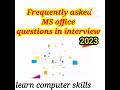 Most asked Ms Office questions in 2023 #msoffice #computershorts #computertechnical