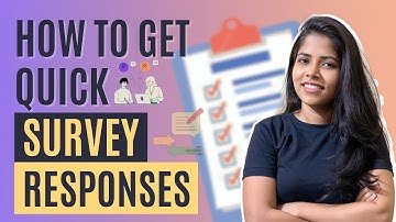 How to get Quick survey responses - Do this to reach wider user group