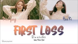 DAVICHI - FIRST LOSS LYRICS [HAN/ROM/IND]