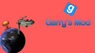GMOD IN SPAAAAAAAAACE Part 1 | Nuking Planets, Crashing Ships, and bad Rick and Morty voices.