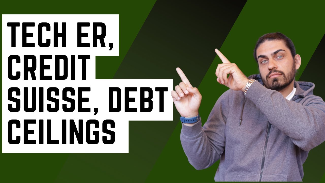 tech-er-credit-suisse-debt-ceilings-more-this-week-youtube
