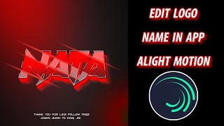 edit logo name in app Alight motion. how to edit logo name in app alight motion.