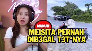 Pengakuan Meisita Pernah Jadi Korban B3gal T3t* | Meireaction